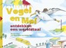 Vogel en Mol ontdekken een wereldtaal - Marijke Keur - 9789491536304
