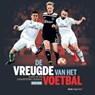 De vreugde van het voetbal - Jaap Visser ; Matty Verkamman - 9789491555343