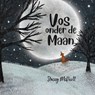 Vos onder de Maan - Stacey McNeill - 9789491557675