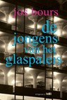 De jongens van het glaspaleis - Jos Bours - 9789491561306