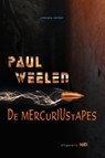 De mercuriustapes - Paul Weelen - 9789491561610