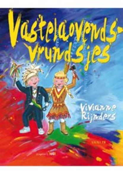 Vastelaovendsvrundsjes, Rijnders, Vivianne - Paperback - 9789491561726