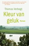 Kleur van geluk - Thomas Verbogt - 9789491567018