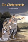 De Christenreis: verteld en uitgelegd voor kinderen - A.C.H. van Vuuren - 9789491570186