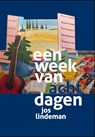 Een week van acht dagen - Jos Lindeman - 9789491591242