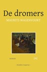 De dromers - Maurits Wagenvoort - 9789491618604