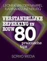 Verstandelijke beperking en rouw - Leoniek van der Maarel ; Karina Knijnenburg - 9789491687303