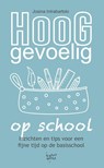 Hooggevoelig op school - Josina Intrabartolo - 9789491687976