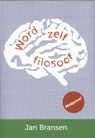 Word zelf filosoof - Jan Bransen - 9789491693359