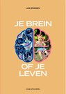 Je brein of je leven - Jan Bransen - 9789491693380