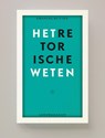Het retorische weten - Emanuel Rutten - 9789491717499