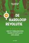 De hardlooprevolutie - Stans van der Poel ; Koen Jong - 9789491729850