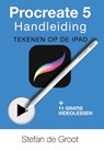 Procreate 5 Handleiding - Stefan de Groot - 9789491733215