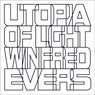 Utopia - Winfred Evers ; Eric Min - 9789491738470