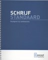 Schrijfstandaard - Margriet de Groot ; Henriëtte Houët - 9789491743221