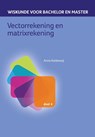 Vectorrekening en matrixrekening - Anne Kaldewaij - 9789491764318