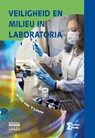 Veiligheid en milieu in laboratoria - Iris van 't Leven - 9789491764370