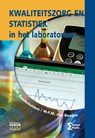 Kwaliteitszorg en statistiek in het laboratorium - H.M. Raadschelders ; M.F.M. den Rooijen - 9789491764448