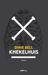 Knekelhuis - Dinie Bell - 9789491773396