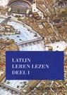 Latijn Leren Lezen 1 - René van Royen - 9789491812019