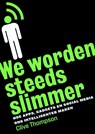 We worden steeds slimmer - Clive Thompson - 9789491845147