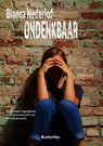 Ondenkbaar - Bianca Nederlof - 9789491875519