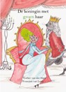 De koningin met groen haar AVI M5 - Esther van der Ham - 9789491886409