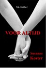 Voor altijd - Susanne Koster - 9789491897337