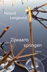 Zijwaarts springen - Méland Langeveld - 9789491897504