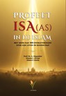 Profeet Isa (as) in de Islam - Ahmet Akgunduz - 9789491898525