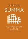 SUMMA Compendium Latijn bovenbouw / 1e editie (2016) - Agnes Schaafsma ; Adriaan Kegel ; Simon Roosjen ; Paul Visser - 9789492000347