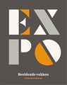 EXPO beeldende vakken bovenbouw vmbo - Vares Ruiter ; Pien School ; Irma de Vries ; Marije Sennema - 9789492000774