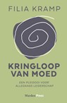 Kringloop van Moed - Filia Kramp - 9789492004833