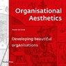 Organisational Aesthetics - Steven de Groot - 9789492004970