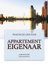 Praktische gids voor appartement eigenaar - Adri Moggré - 9789492046420