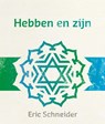 Hebben en zijn - Eric Schneider - 9789492066084
