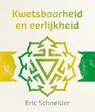 Kwetsbaarheid en eerlijkheid - Eric Schneider - 9789492066381
