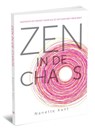 Zen in de chaos - Nanette Kant - 9789492066411