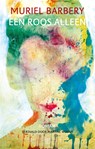Een roos alleen - Muriel Barbery - 9789492068910