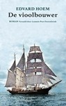 De vioolbouwer - Edvard Hoem - 9789492068972