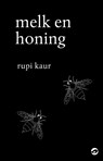 Melk en honing - Rupi Kaur - 9789492086600
