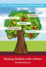 Raising children with virtues - Annelies Wiersma - 9789492094032
