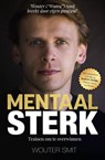 Mentaal Sterk - Wouter Smit - 9789492107442
