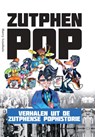 Zutphen Pop - Harry Leushuis - 9789492108364