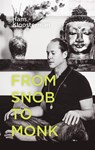 From snob to monk - Hans Kloosterman - 9789492110022