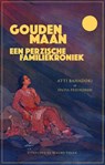 Gouden maan - Atti Bahadori ; Sylvia Pessireron - 9789492161628