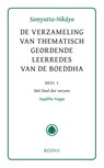 Samyutta-Nikaya / 1 Het Deel der verzen (Sagatha-Vagga) -  - 9789492166098
