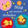Stip syn moaiste ferhalen - Eric Hill - 9789492176226