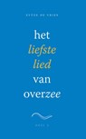 Het liefste lied van overzee Deel 2 - Sytze de Vries - 9789492183132