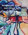 Aangeraakt door een nieuw licht - Doeke Sijens - 9789492190741